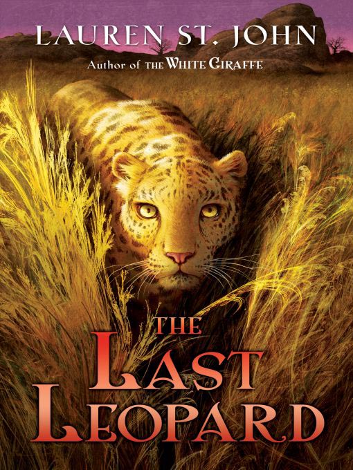 Title details for The Last Leopard by Lauren St. John - Available